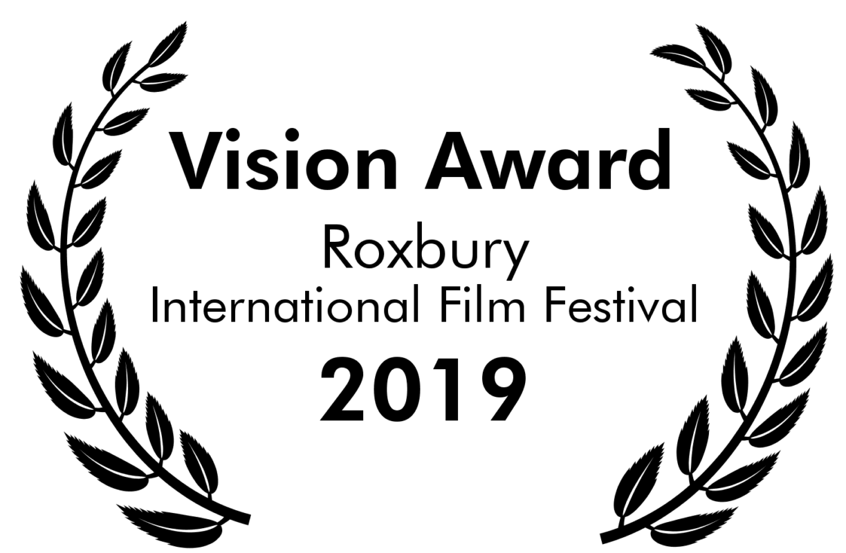 Vision Award, Roxbury Film Festival Una Great Movie